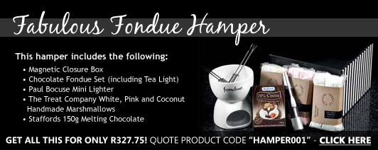 Fabulous Fondue Hamper R327.75 Fabulous Fondue Hamper R327.75